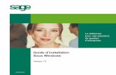 Guide d'installation sous Windows - Audentia · Start, Sage 30, Sage 100, Intégrale, et Sage 1000 sont des marques déposées appartenant à Sage. Windows 98 SE, Windows 2000, Windows