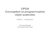 M3105 Conception et programmation objet avancées …nowak/teaching/cpoa/Amphi01.pdf · • rendre par email au plus 2 semaines après la séance : ... • C++ moderne. ... Programmation