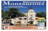 Hôtel de Ville site internet :  · A 15 minutes de l’autoroute A8, à proximité de FREJUS, SAINT-RAPHAEL, MANDELIEU et CANNES, la Commune de MONTAUROUX est ... Adresse : Hôtel