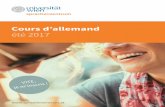 Cours d’allemand été 2017 - Sprachenzentrum … · 2017-03-21 · Les cours d’allemand sont échelonnés sur onze phases. ... formation et les études. Travail sur des documents