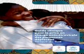 UNHCR HIV SAClinic Fre D - UNHCR - The UN … · Guide clinique pour la prise en charge antirétrovirale des personnes déplacées Afrique du Sud ... 1.1 Critères relatifs à l’instauration