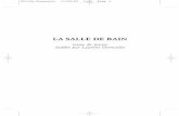 LA SALLE DE BAIN - jptoussaint.comjptoussaint.com/documents/c/cd/051186_i_salle_bain.pdf · ... ce qui signifie que le nouveau roman change quelque peu de ... rupture de ton), et