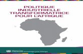 POLITIQUE INDUSTRIELLE Les pays africains sont en … · l’intégration et la valeur ajoutée tout en engrangeant des dividendes dans l’exportation et ... Tableau 5.3 Invocations