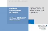 Hôpitaux PRODUCTION DE ... - pharmacie.g2hp.netpharmacie.g2hp.net/files/dlm_uploads/2015/08/2014.04_03-Production... · Avoir compris le fonctionnement et l’usage ... Guide to