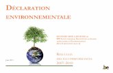 DéClARAtION ENvIRONNEMENtAlE · 1 EMAS est l’abréviation pour « système de management environnemental et d’audit » Avant-Propos ... en œuvre du SME, et approuve les documents