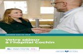 Votre séjour à l’hôpital Cochin - Homepage of hupc.fr d'accueil/170110-livret... · Au don d’organes ou de tissus 17 S’exprimer Transmettre des directives anticipées qui
