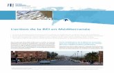 L’action de la BEI en Méditerranéeupfi-med.eib.org/wp-content/uploads/2016/08/eib_activity_in_the... · et sociaux des pays méditerranéens, ... par des problèmes sanitaires