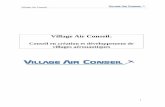 Village Air Conseil · Le projet a été présenté lors du Salon aéronautique de Cannes en Mai 2010 et a été très ... aéronautique volant et une structure de maintenance. Ce