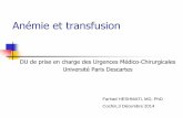 DU de prise en charge des Urgences Médico …medesim.fr/doc/Cours2014DU2/Anemie.pdf · Anémie et transfusion DU de prise en charge des Urgences Médico-Chirurgicales Université