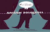 La Courée • Centre culturel SAISON 2010-2011 20 rue de ... · Bernard Joyet a écrit pour de grands noms de la chanson françai- se, s ... aux comédiens du Repetatur de la ...