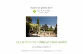 Les Jardins de l’abbaye Saint-André · 2016-02-20 · Visite d’un jardin remarquable, sur le promontoire dominant le Rhône ... offrant une vue imprenable sur le palais des Papes