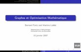 Graphes et Optimisation Mathématique · Pr´esentation du groupe et m´ethodologie Un exemple d’application: conception de r´eseaux Autres projets en cours Graphes et Optimisation