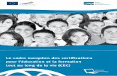 Le cadre européen des certifications pour l’éducation ... · ... l'emploi et la cohésion ... sur les résultats du processus de Bologne et par la promotion d'actions similaires