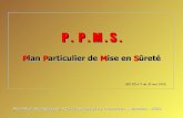P . P . M . S - académie de Caen · P . P . M . S . Plan Particulier de Mise en Sûreté (BO HS n°3 du 30 mai 2002) Animation pédagogique – Circonscription de Coutances – Manche