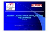 Amiante : Information et mise àjour de la réglementation AGI 2006.pdf · Information A.G.I. 2006 : Amiante 1 J-Ph DEHON-VERTENEUIL, Conseiller en prévention-Ingénieur Amiante