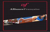 AllianceFrançaise - ALLIANCE FRANCAISE | Langue, … · 2016-05-14 · - Des supports variés issus de l’environnement professionnel - Des outils de formation à la pointe de la