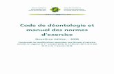Code de deontologie et manuel des normes d'exercice · qui il fournit des services dans le cadre de ses relations professionnelles avec elles; 3) ... Remerciements … ...