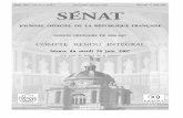 o Mercredi 27 juin 2007 SÉNAT - senat.fr · soumis au Sénat en application de l’article 88-4 de la Constitution (p. 1929). ... depuis 1992 et celui, survenu le 21 juin 2007, de
