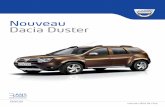 Nouveau Dacia Duster · Radio CD avec lecture mp3 et avec commande au volant ... Nombre de cylindres / de soupapes 4 en ligne / 16 4 en ... Diamètre de braquage entre trottoirs