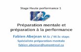 Préparation mentale et préparation à la performancehockeymineurdolbeaumistassini.com/wp-content/uploads/2013/08/2009... · 2-Planification de performance individuelle. ... •