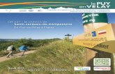 GR 65 : le chemin de Saint-Jacques-de-Compostelle · GR 65 ®: le chemin de Saint-Jacques-de-Compostelle Du Puy-en-Velay à Figeac Guide 2017 d’informations pratiques à l’usage
