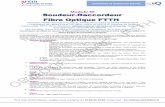 Module 56 - afeir.frafeir.fr/wp-content/uploads/2018/01/Module-56-1.pdf · o Maîtriser l’utilisation de la fibre optique et les procédures de raccordement en respectant les ...