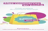 Mes commerces - mairie-etampes.fr · Conseils pour compléments alimentaires. ... Guide pratique Mes commerces en poche 2018-2019. 6 ... d’évènements sportifs.