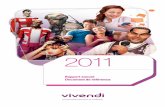 Rapport annuel – Document de référence 2011 · Politique de communication financière et création de valeur 19 1.4. Politique de développement durable 21 1.5. Ressources humaines