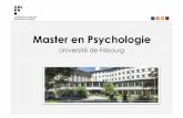 Master en Psychologie - unifr.ch€¦ · Université bilingue avec des étudiant-e-s et des superviseurs de différents pays, ... Option Cognitive Neuroscience Acquisition des compétences