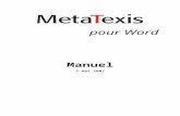 MetaTexis Manual · Web viewNouvelle langue pour l’interface de MetaTexis : le grec. Manuel disponible en russe et en polonais. Version 2.7 Amélioration du traitement des résultats