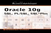 Oracle 10g - litis.univ-lehavre.frlitis.univ-lehavre.fr/~sadeg/PDF/oracle_doc_2.pdf · SQL*PLUS, PL/SQL et Java. Les techniques de programmation avancées en PL/SQL sont étudiées