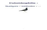 Colombophilie - Documents pour le developpements … · Le schéma préparatoire des quinze jours ... pour réussir un bon élevage et obtenir des pigeonneaux de première valeur.