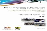 Métiers et concours ITRF - univ-rennes2.fr · communication, la logistique, la restauration, l'administration, etc. ... Chef de projet ou Expert en conception du contrôle/commande