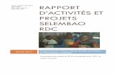 Rapport d’activités et projets Selembao RDC · Rapport d’activités et projets Selembao RDC Page 2 2. L'ÉCOLE Malgré les circonstances très difficiles, l'école continue à