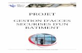 PROJET - jonathanm12.free.frjonathanm12.free.fr/RapportdeProjetJMartins.pdf · passer ou pas, tel ou tel accès ... PC sécurité et fera partie intégrante de la base donnée, ...