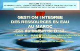 GESTION INTEGREE DES RESSOURCES EN EAU … · Bassin versant du Draâ au Sud-Est du Maroc ... d‘images satellites et d‘un modèle de fonte des neiges. 11. Modelisation integrée