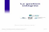 La gestion intégrée - UVEDuved.univ-lemans.fr/docs/Grain-3.pdf · La gestion intégrée de l'eau reconnaît l'unicité de la ressource à l'intérieur d'un espace naturel, un bassin