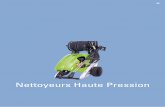 Nettoyeurs Haute Pression - laboratoires-aci.com · Gamme THD (Très Haut Débit) / THP (Très Haute Pression) : pour des applications spécifiques où perfection et robustesse sont