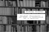 UNIVERSITÉ DE PICARDIE JULES VERNE - >Ban …prison.eu.org/IMG/pdf/audrey-kiefer-foucault-le-gip-lhistoire-et-l... · 1 Dits et écrits [DE] IV n°349 : « Interview de Michel Foucault
