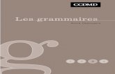 Nouvelle grammaire - fascicule 3 - CCDMD · matières complète de l’ouvrage. Le premier fascicule propose une bibliographie commentée touchant l’ensemble des quatre fascicules.