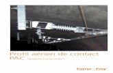 Profil aérien de contact PAC - Furrer+Frey990f91e9-6624-4da2-9c35-14bd0c... · des relations étroites avec les entreprises de chemins de ... entre le plan de roulement et la ...