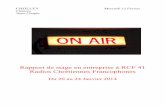 Rapport de stage en entreprise à RCF 41 Radios ... - …ekladata.com/.../rapport-de-stage-CC-3eme.pdf · produisant des émissions de qualité et en respectant les auditeurs. La
