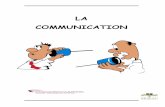 18. La communication - reseaucommunautaire.careseaucommunautaire.ca/.../uploads/2017/01/18.-La-communication.pdf · de base liés à la communication. Cet atelier, qui favorise le