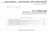 MANUEL DE SERVICE - marchal.jean.free.frmarchal.jean.free.fr/Schemas/Sharp/VCR/VC-FM1FPM_VC-FH3FPM.pdf · Faire attention à ne pas confondre le sens de montage des pièces par rapport