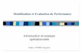 Modélisation et Evaluation de Performance - Accueilweb.univ-pau.fr/~cpham/ENSEIGNEMENT/PAU-UPPA/PROTO... · A u t e u r: P H A M C o n g-D u c Evaluation qualitative / quantitative