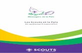Les Scouts et la Paix FR... · à la communauté » dans le programme des activités du centenaire afin de promouvoir les actions de service auprès des scouts du ... Fondation du