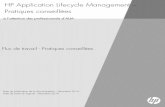 HP Application Lifecycle Management Pratiques … · de travail exécutés dans le projet. L'administrateur du projet peut rédiger des ... jour régulièrement ce document pour inclure