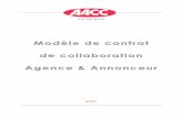 Modèle de contrat de collaboration Agence & Annonceur · 2.4 L'élaboration de la stratégie de création • Développement de la conception publicitaire jusqu'au stade de l'approbation