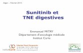 Sunitinib et TNE digestives - saomdz.orgsaomdz.org/cong/images/stories/2em_cic/2013 - Alger - Sunitinib et... · Sunitinib et TNE digestives Emmanuel MITRY! Département d'oncologie