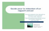 guide Pour La Rédaction D’un Rapport Annuel - Trocca · Guide pour la rédaction d’un rapport annuel Document présenté à titre informatif aux organismes communautaires le